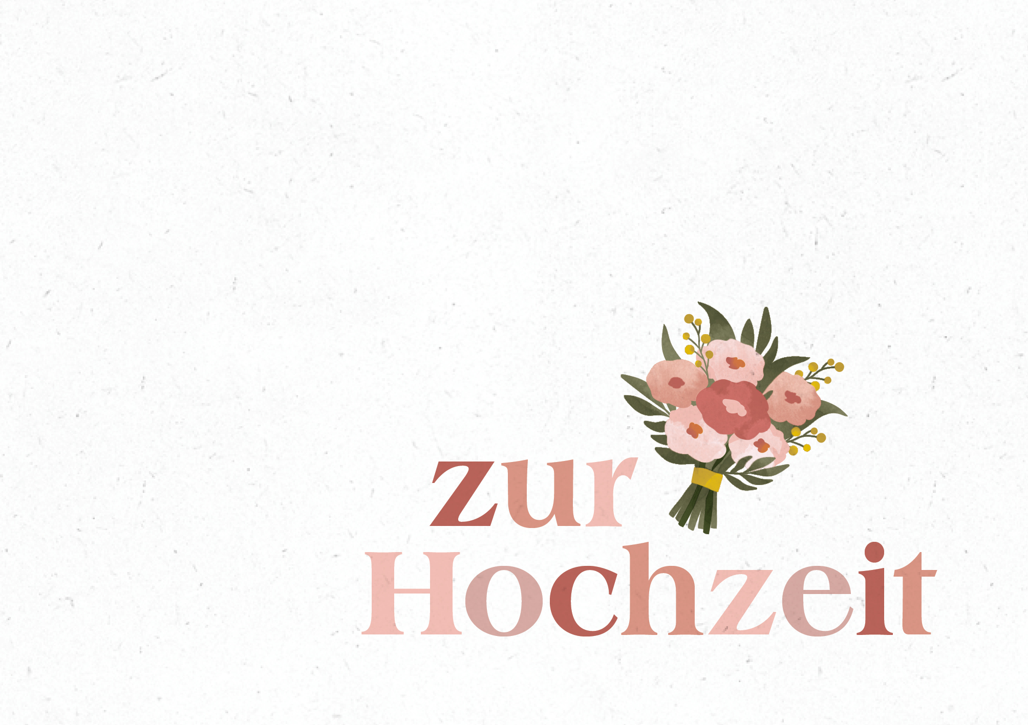 Zur Hochzeit - Grusskarte mit Blumenstrauss