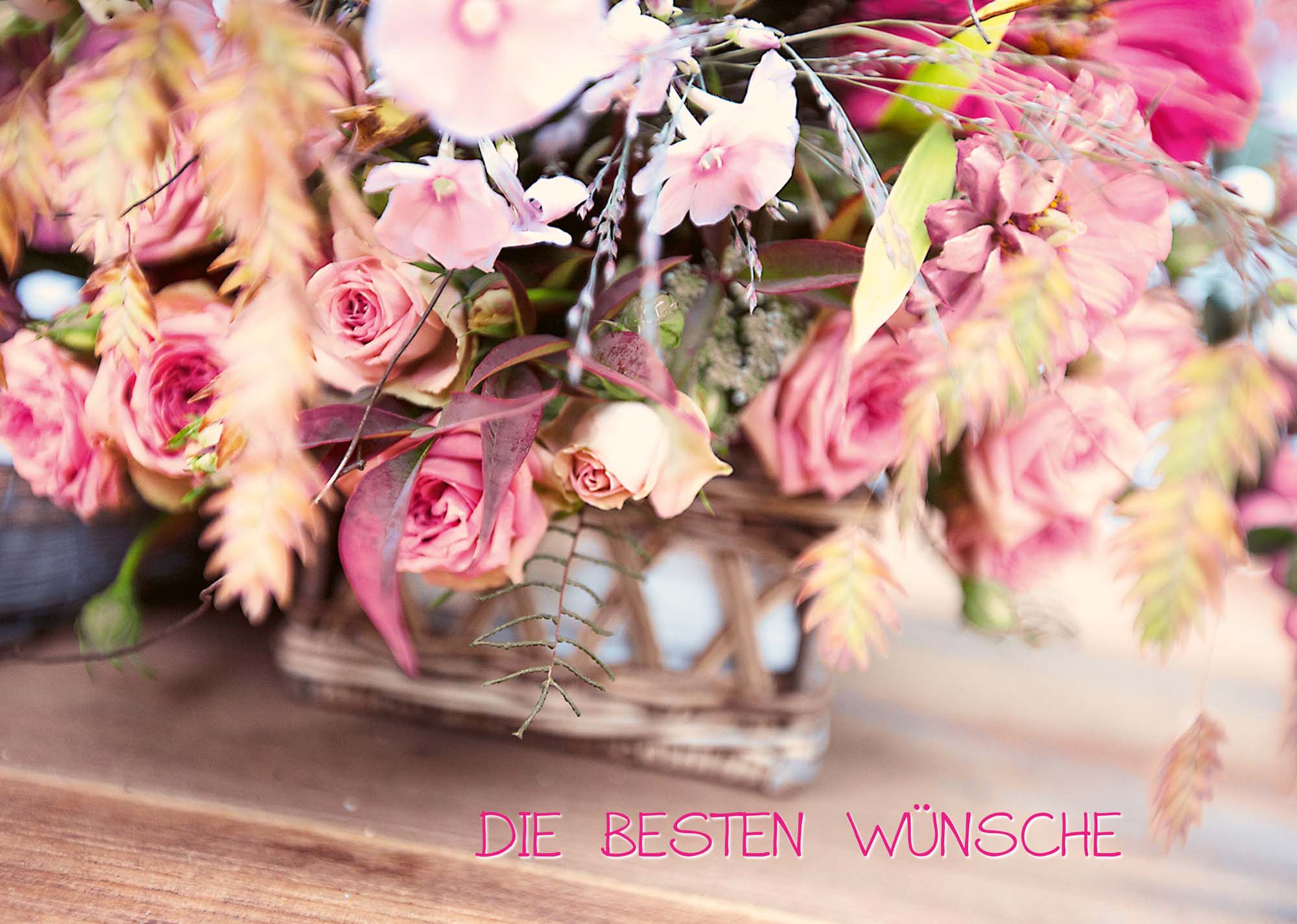 Die Besten Wünsche - Grusskarte mit Blumenstrauss