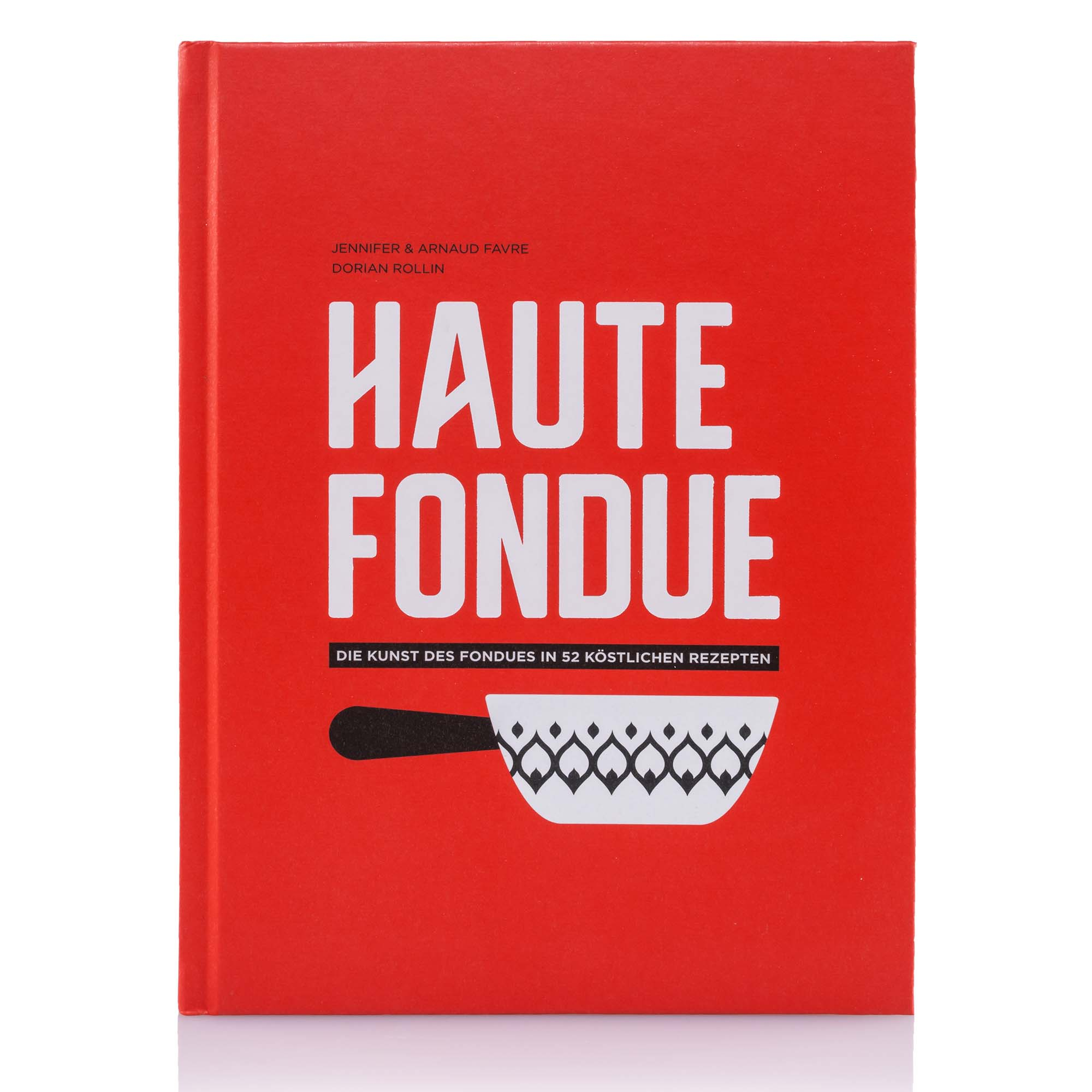 Haute Fondue (Deutsch)