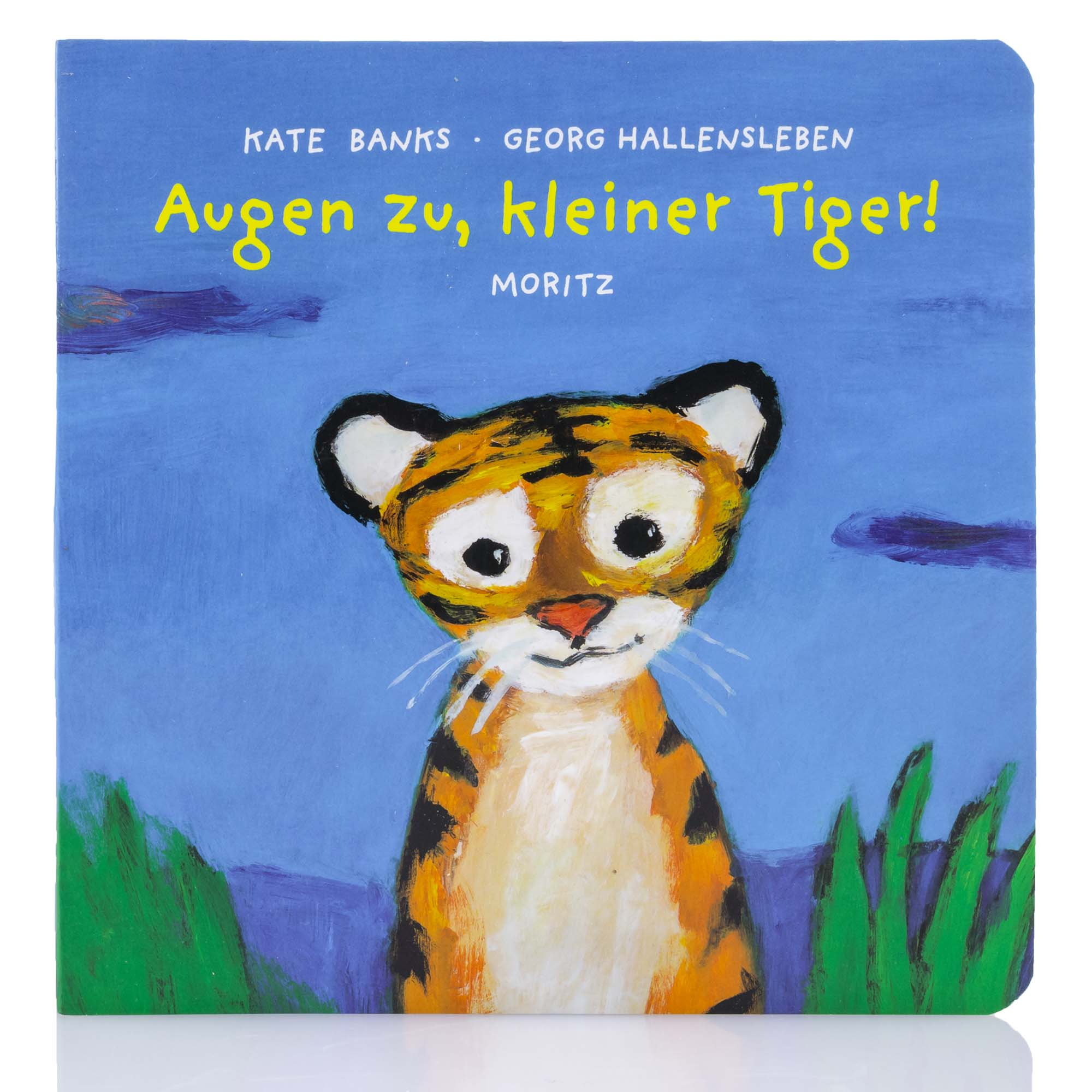Augen zu kleiner Tiger, Kate Banks Augen zu kleiner Tiger, Kate Banks